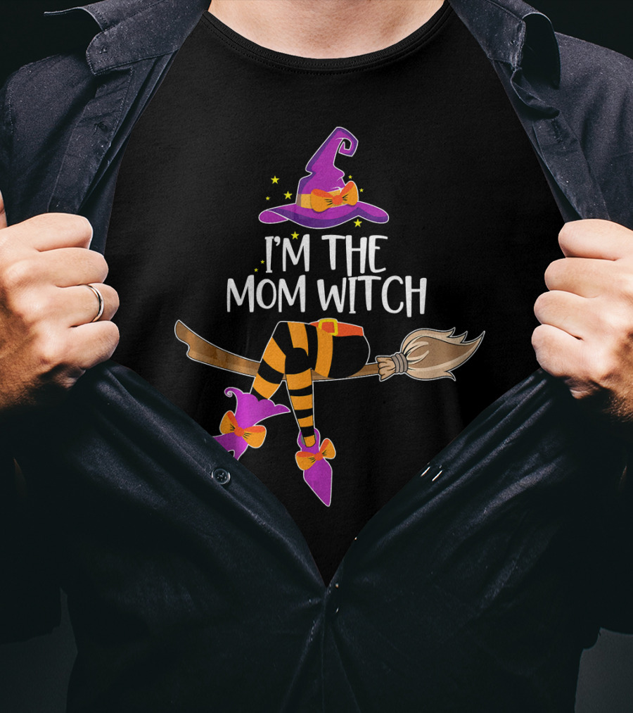 I’m The Mom Witch Halloween Matching Wizard Hat And Broomstick T-Shirt