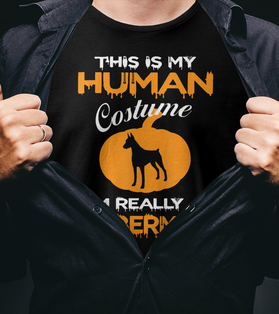 This Is My Human Costume I'm Really A Doberman Pumpkin T-Shirt