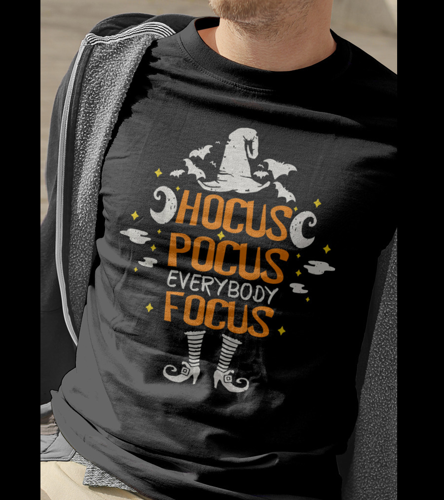 Hocus Pocus Everybody Focus Halloween Witch Hat And Boots T-Shirt