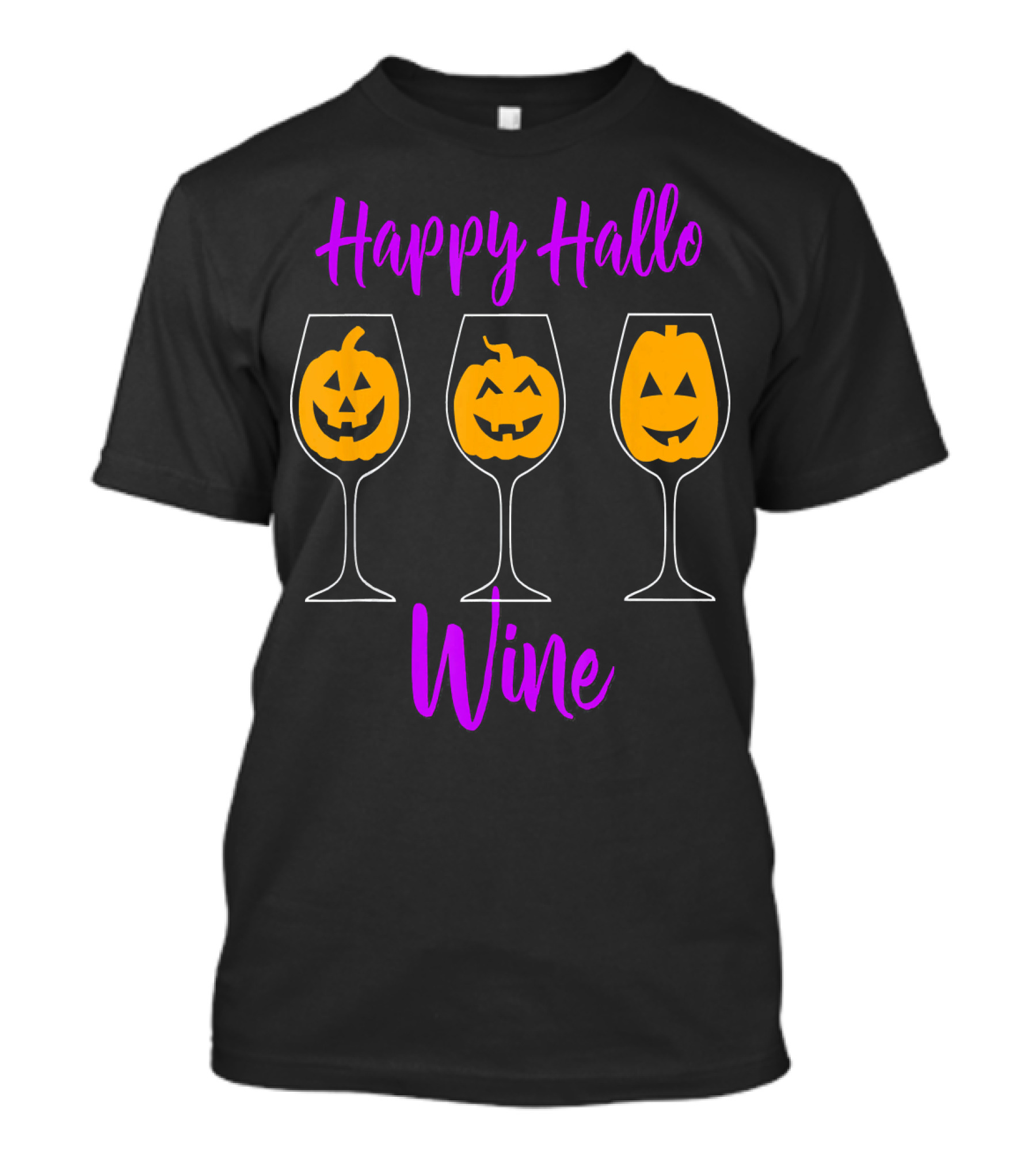 Happy Hallo Wine Funny Halloween Pumpkins In Wine Glasses T-Shirt