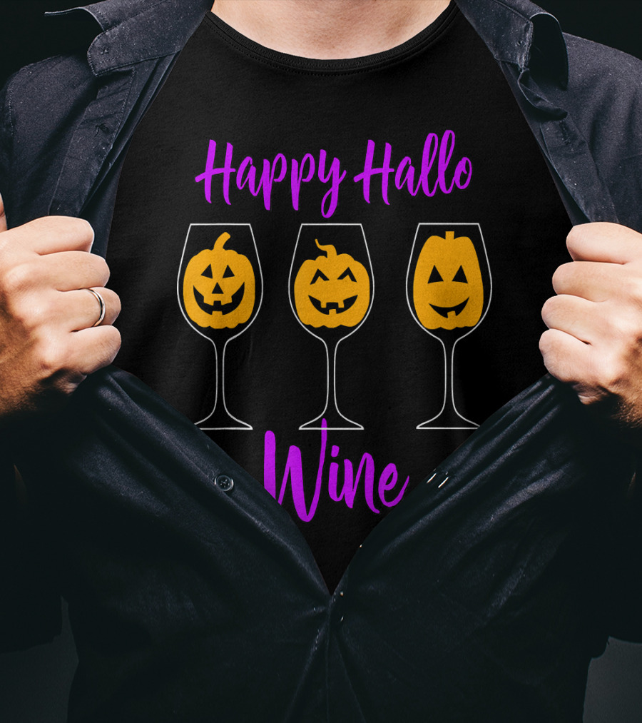 Happy Hallo Wine Funny Halloween Pumpkins In Wine Glasses T-Shirt