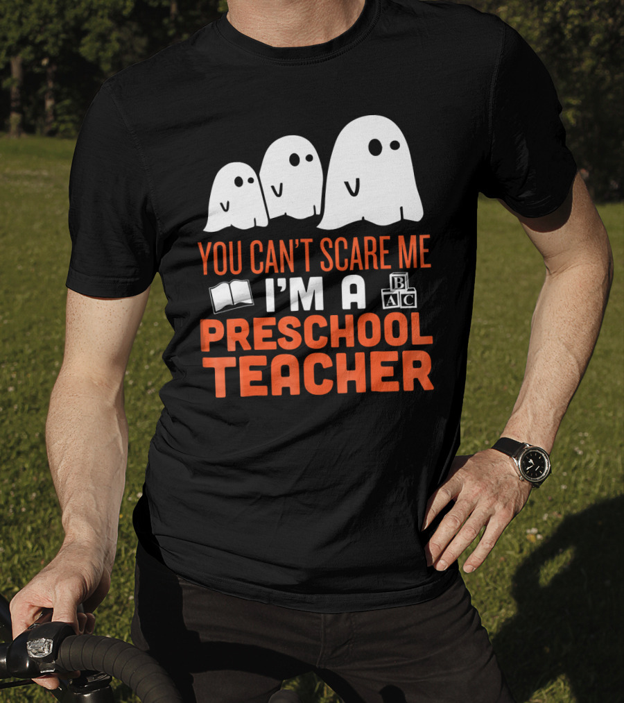 You Can't Scare Me I'm A Preschool Teacher Ghosts Book Blocks T-Shirt
