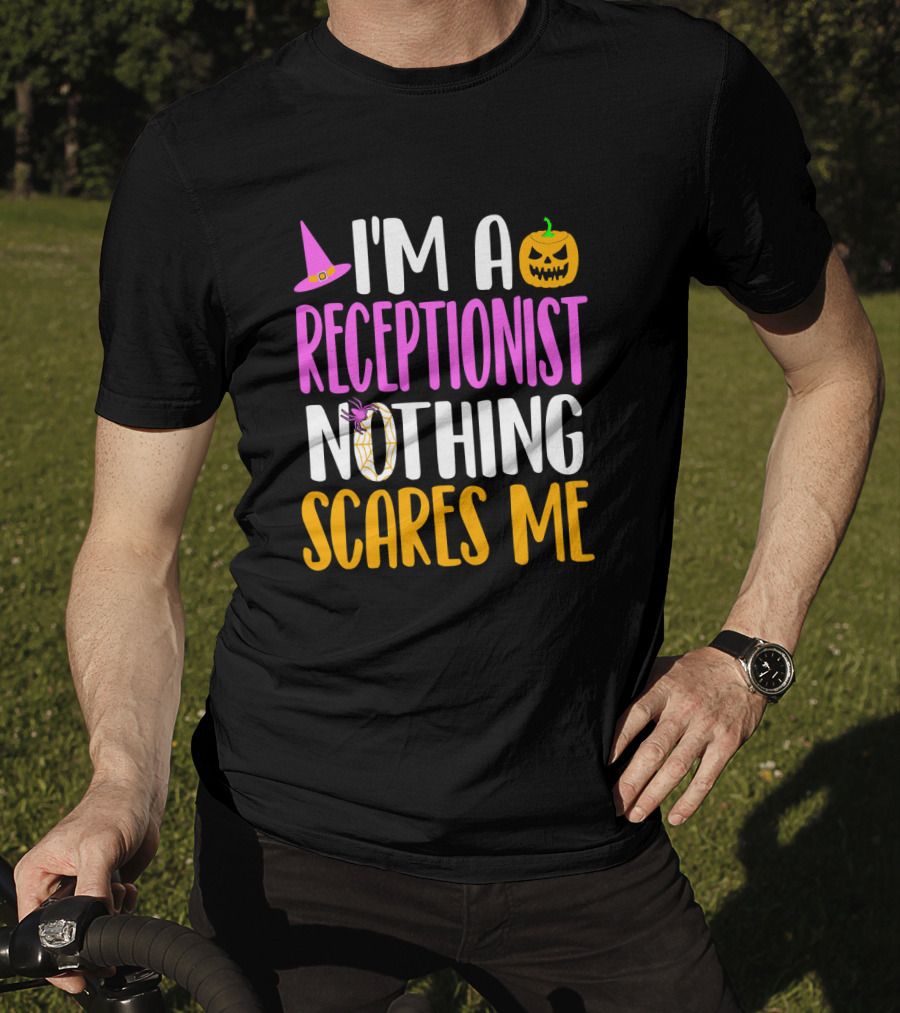 I'm A Receptionist Nothing Scares Me Halloween Pumpkin Hat T-Shirt