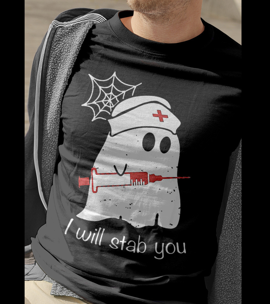 I Will Stab You Ghost Nurse Fun Halloween Syringe Spider Web T-Shirt