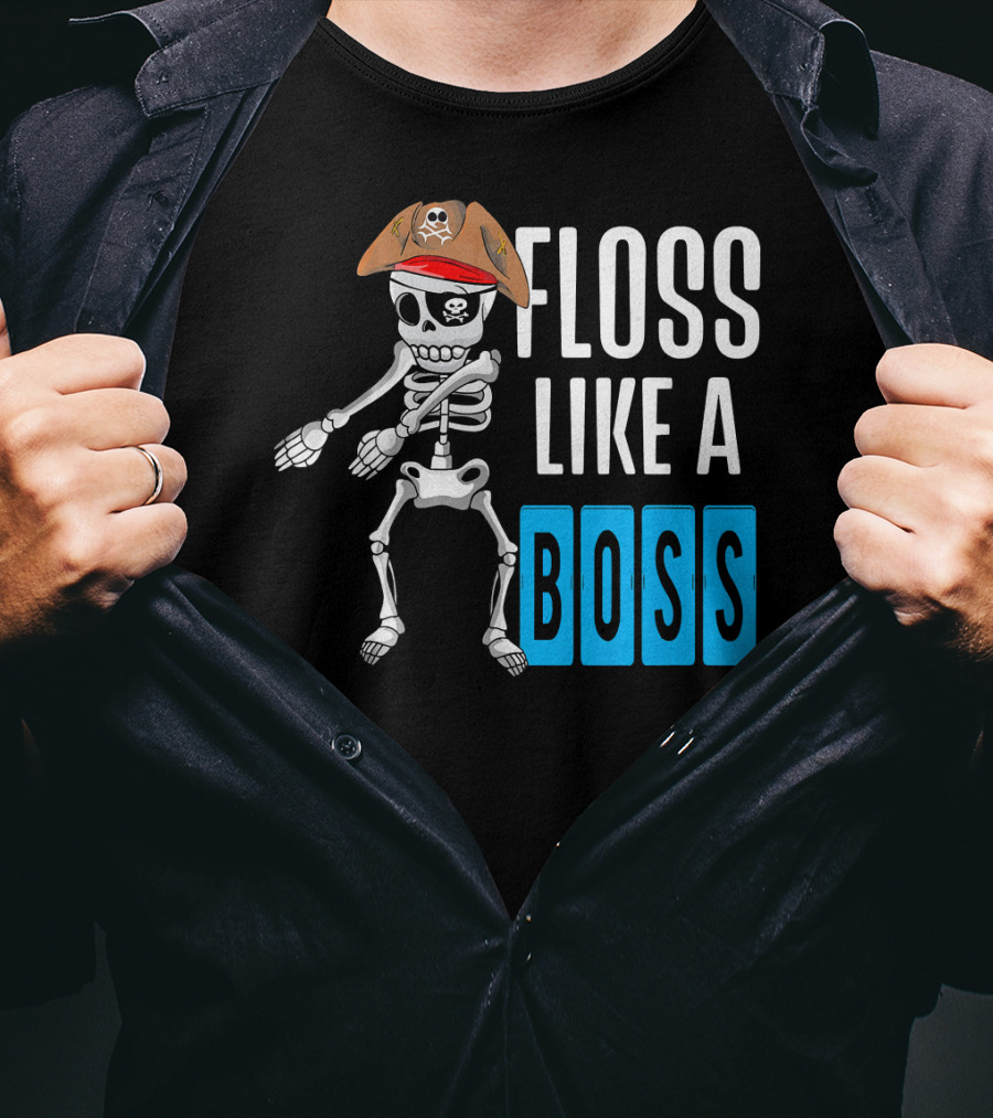 Floss Like A Boss Flossing Skele Pirate Hat Skeleton Dance T-Shirt