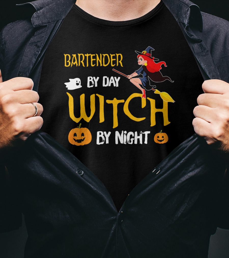 Bartender By Day Witch By Night Halloween Humor T-Shirt