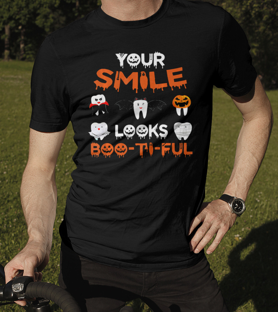 Your Smile Looks Boo-Ti-Ful Halloween Dental Teeth T-Shirt