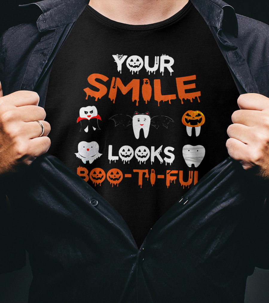Your Smile Looks Boo-Ti-Ful Halloween Dental Teeth T-Shirt