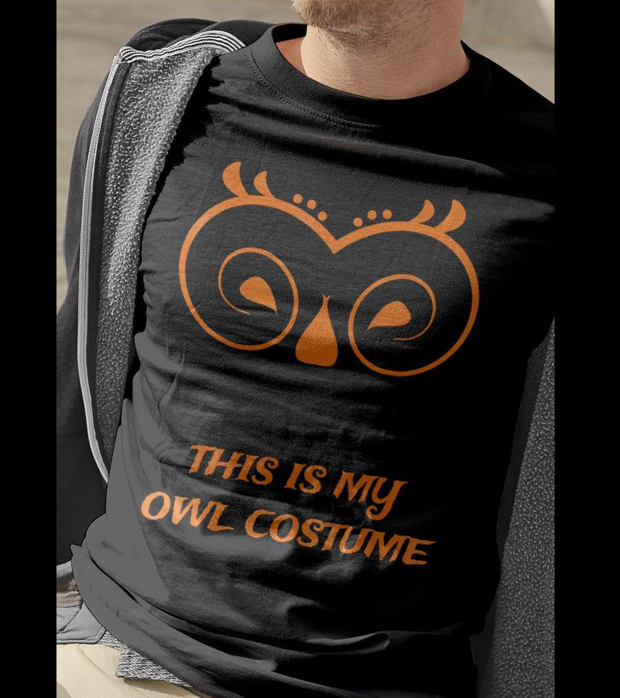 This Is My Owl Costume Halloween Owl Perfect Costume T-Shirt