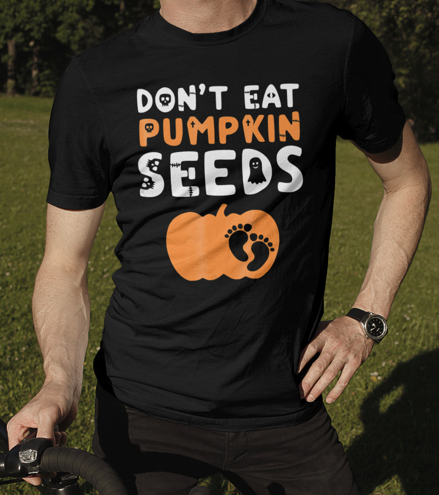 Don't Eat Pumpkin Seeds Halloween Baby Footprints T-Shirt