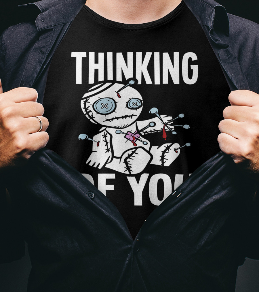 Thinking Of You Voodoo Doll Scary Halloween T-Shirt