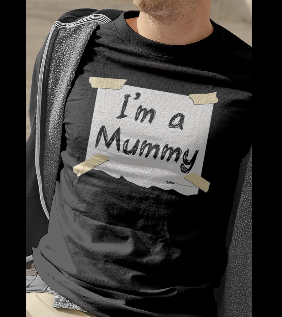 I'm A Mummy Taped Note T-Shirt