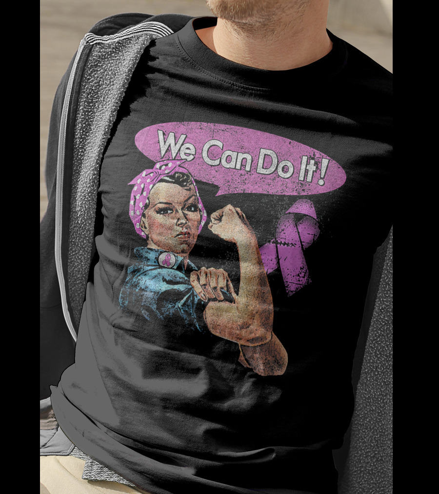 We Can Do It Pink Ribbon Breast Cancer Awareness Rosie The Riveter Iconic T-Shirt