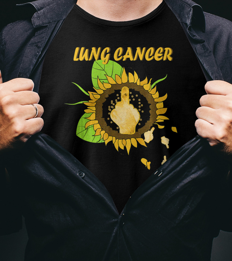 Lung Cancer Middle Finger Sunflower T-Shirt
