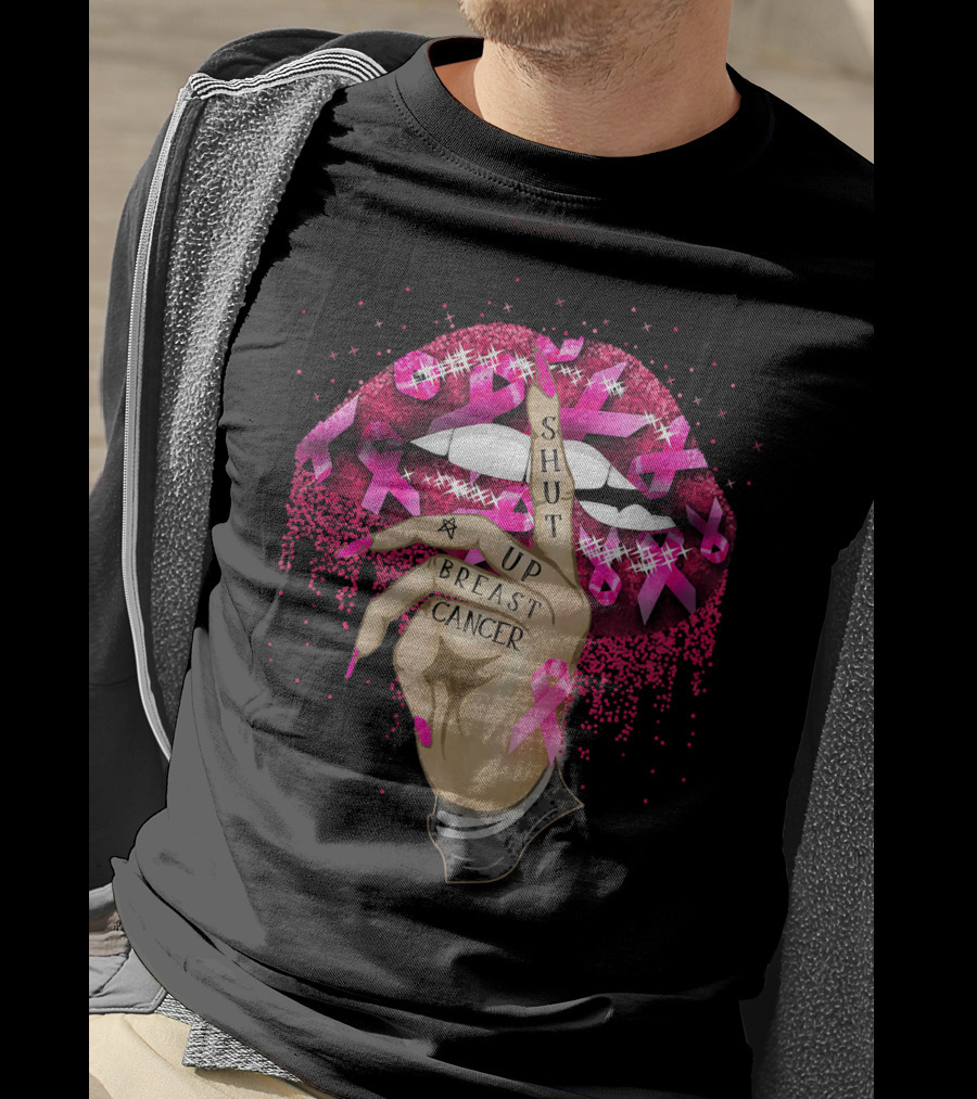Shut Up Breast Cancer Pink Lips And Finger Tattoo With Ribbons T-Shirt