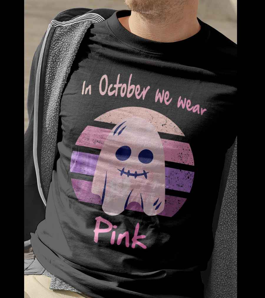 In October We Wear Pink Ghost Boo Breast Cancer Awareness T-Shirt