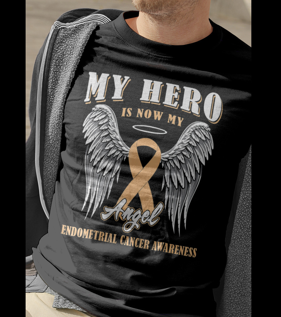 My Hero Is Now My Angel Endometrial Cancer Awareness T-Shirt