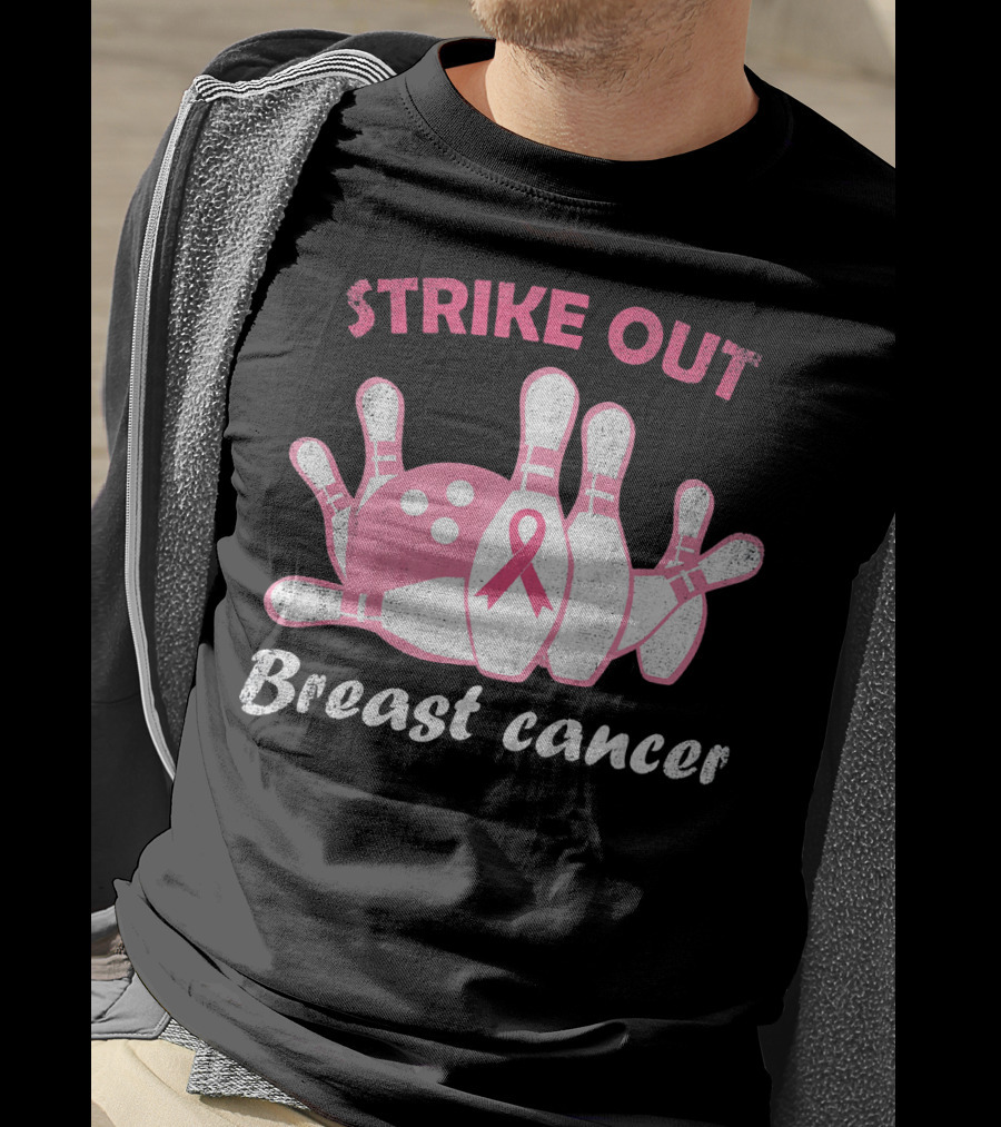 Strike Out Breast Cancer Pink Ribbon Bowling Pins And Ball T-Shirt
