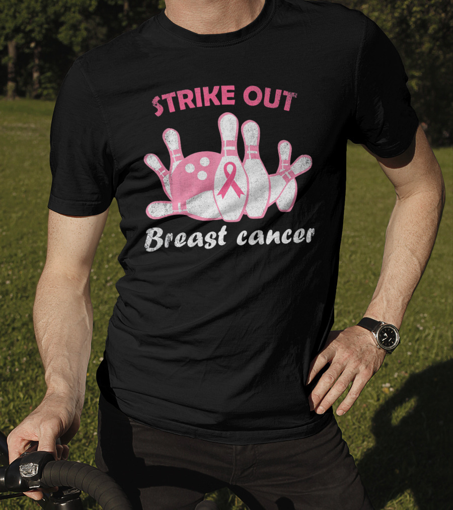 Strike Out Breast Cancer Pink Ribbon Bowling Pins And Ball T-Shirt