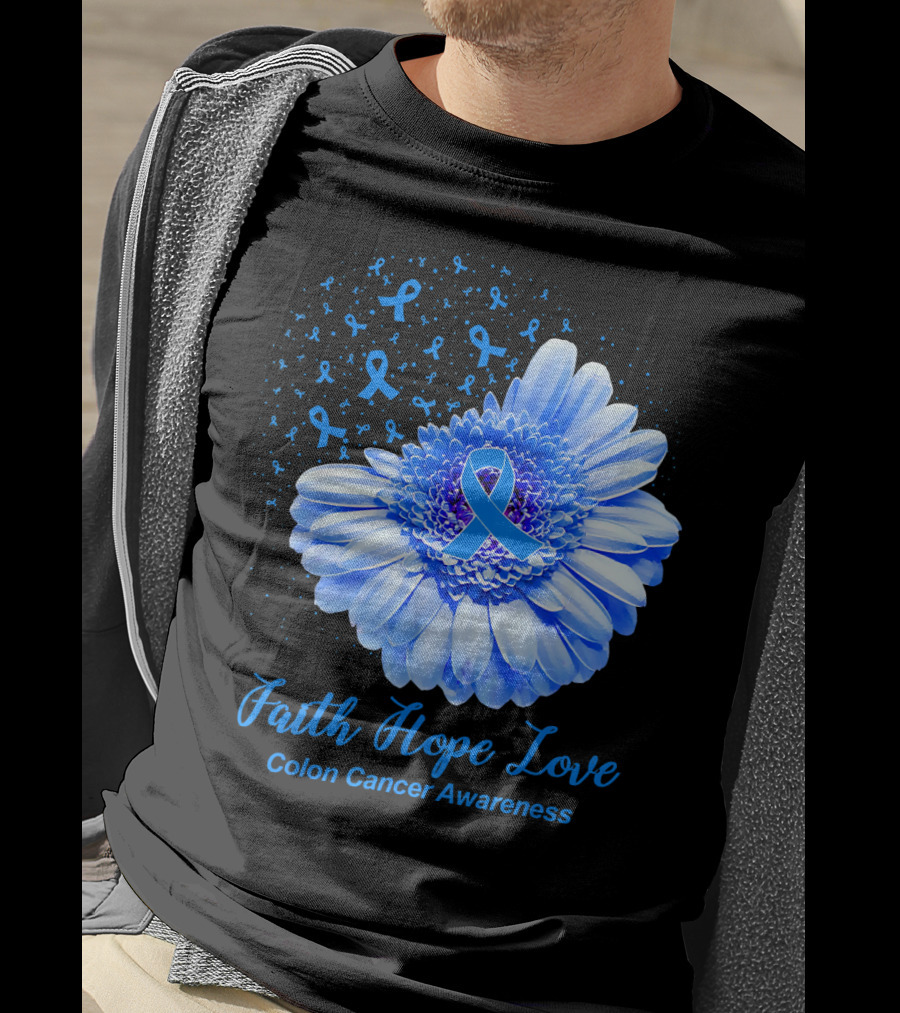 Faith Hope Love Colon Cancer Awareness Blue Ribbon Flower T-Shirt