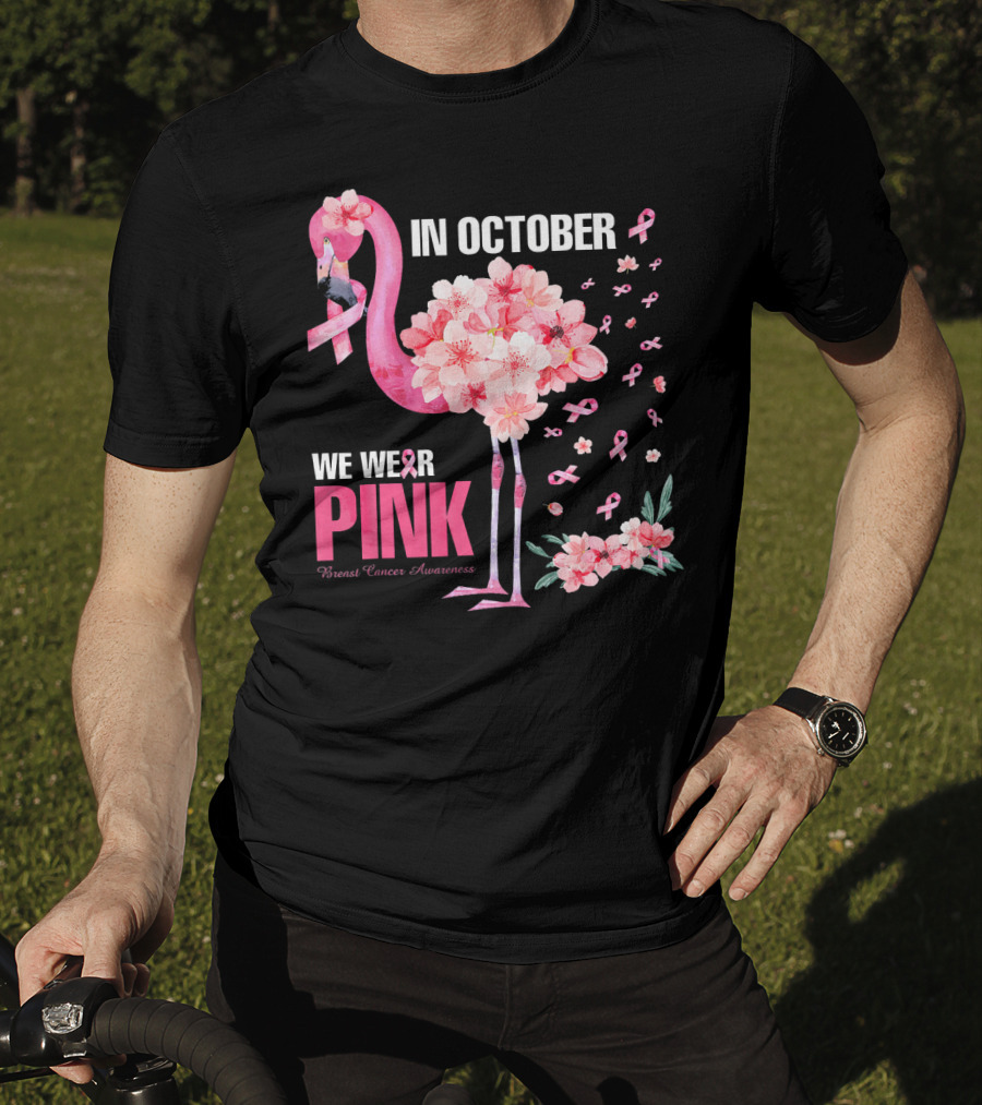 In October We Wear Pink Breast Cancer Awareness Flamingo Cherry Blossom T-Shirt