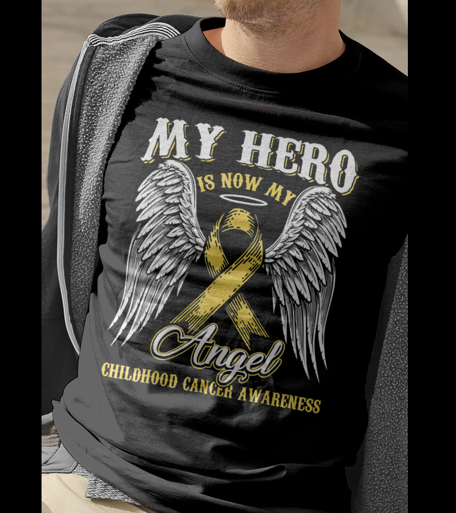 My Hero Is Now My Angel Childhood Cancer Awareness T-Shirt