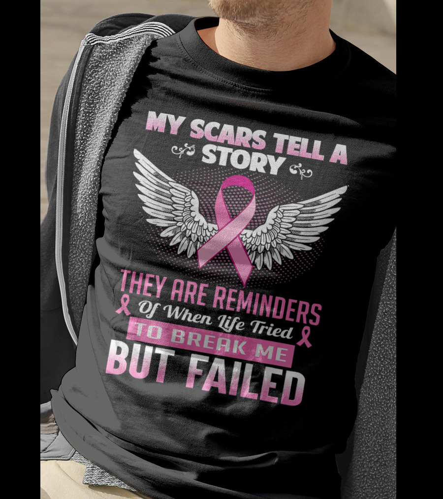 My Scars Tell A Story Breast Cancer Awareness Wings Reminders T-Shirt