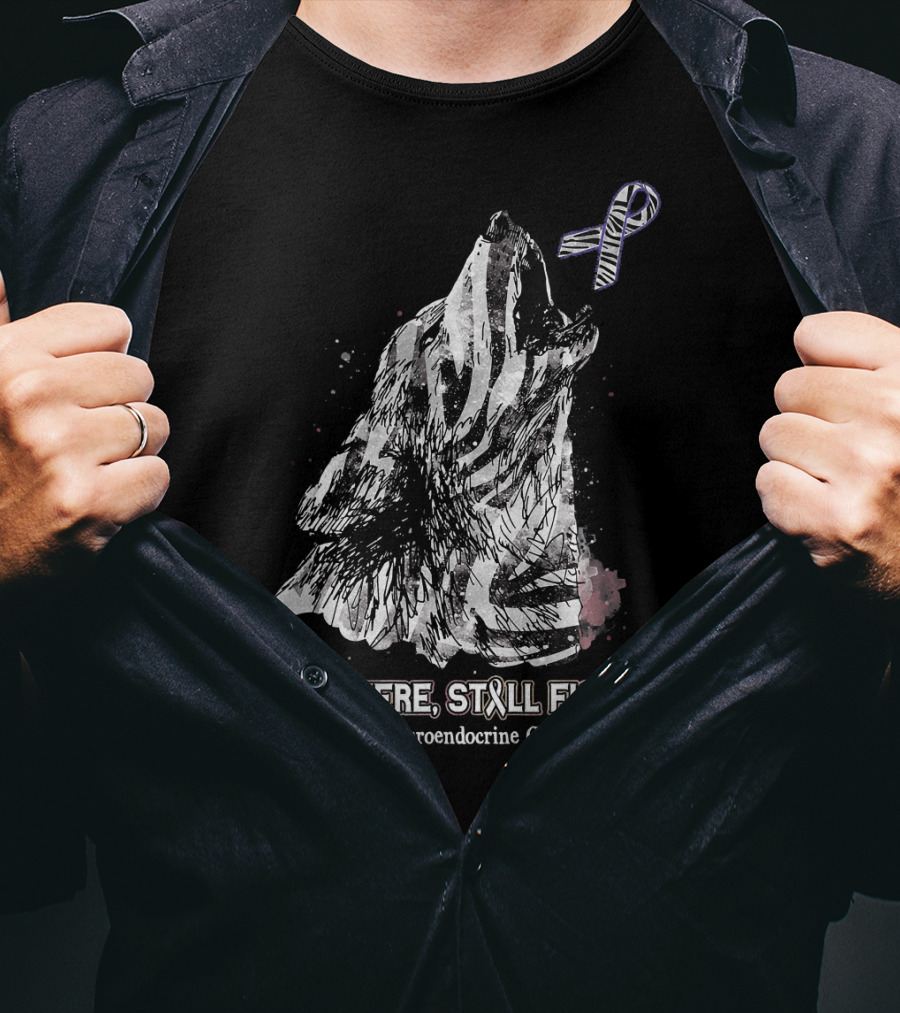 Still Here Still Fighting Neuroendocrine Cancer Awareness Ribbon Wolf T-Shirt