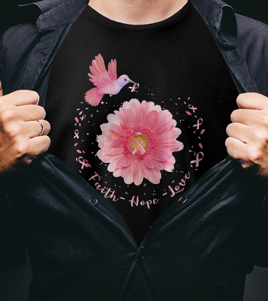 Faith Hope Love Pink Ribbon Hummingbird Daisy T-Shirt