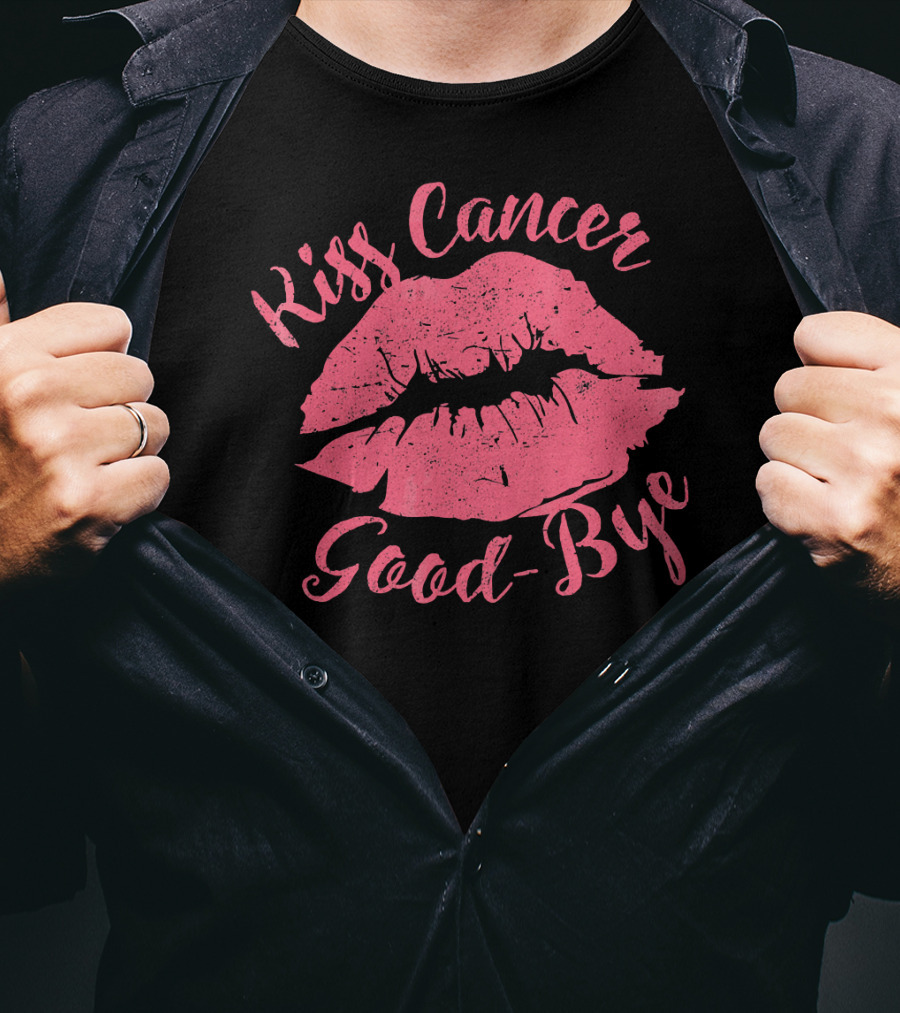 Kiss Cancer Goodbye Good-Bye Breast Cancer Awareness T-Shirt