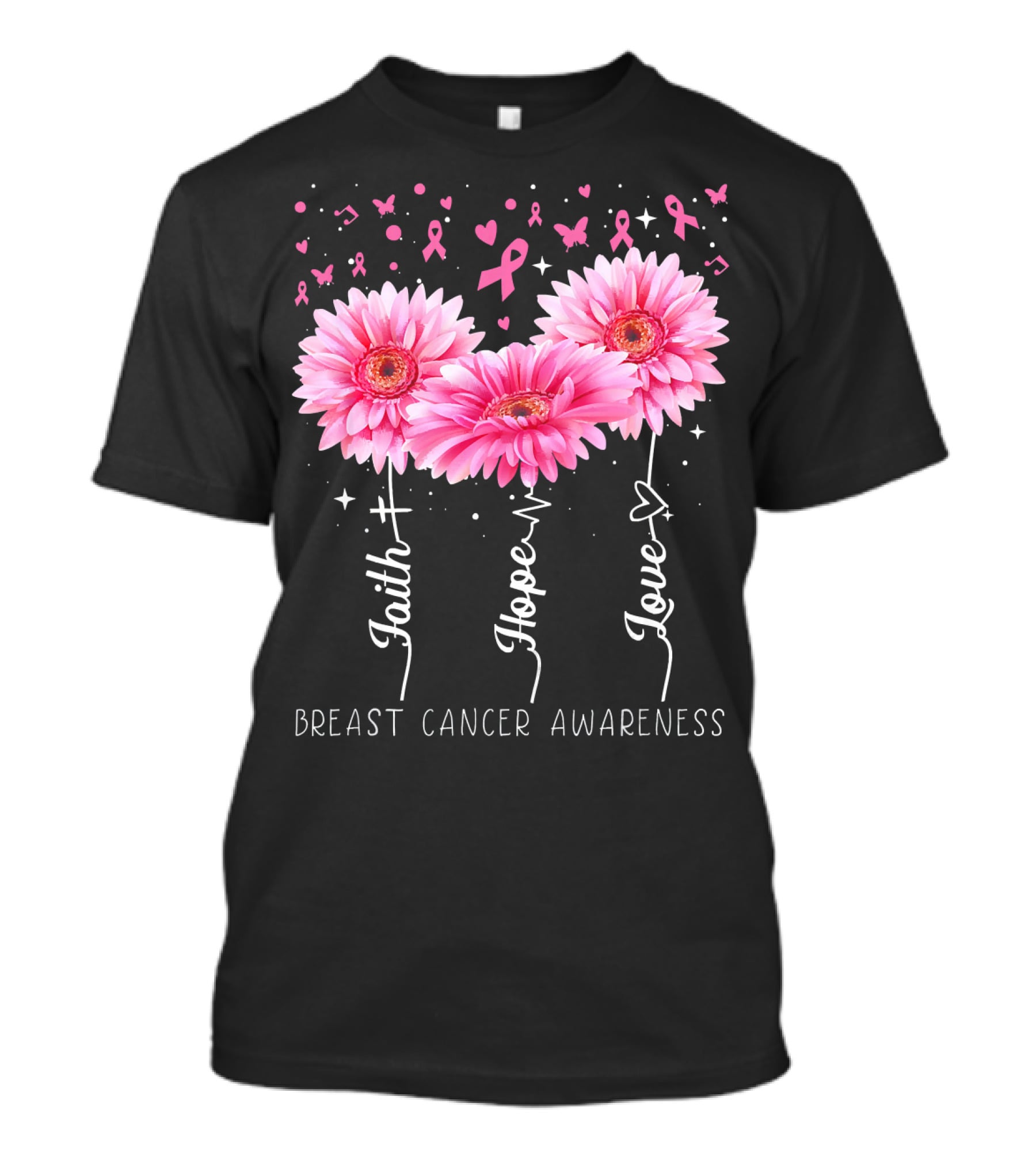 Faith Hope Love Breast Cancer Awareness Cute Daisy T-Shirt