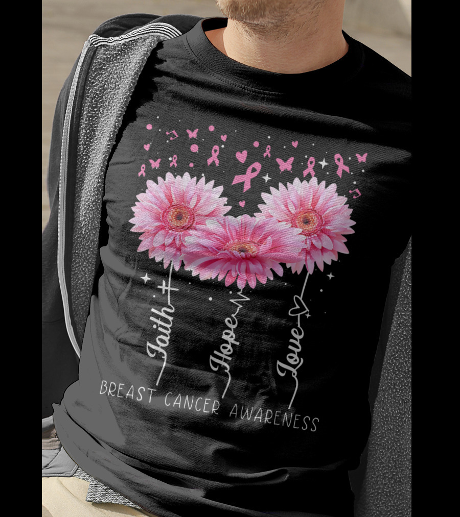 Faith Hope Love Breast Cancer Awareness Cute Daisy T-Shirt