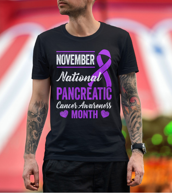 Premium T-Shirt: November National Pancreatic Cancer Awareness Month Purple T-Shirt November National Pancreatic Cancer Awareness Month Purple T-Shirt