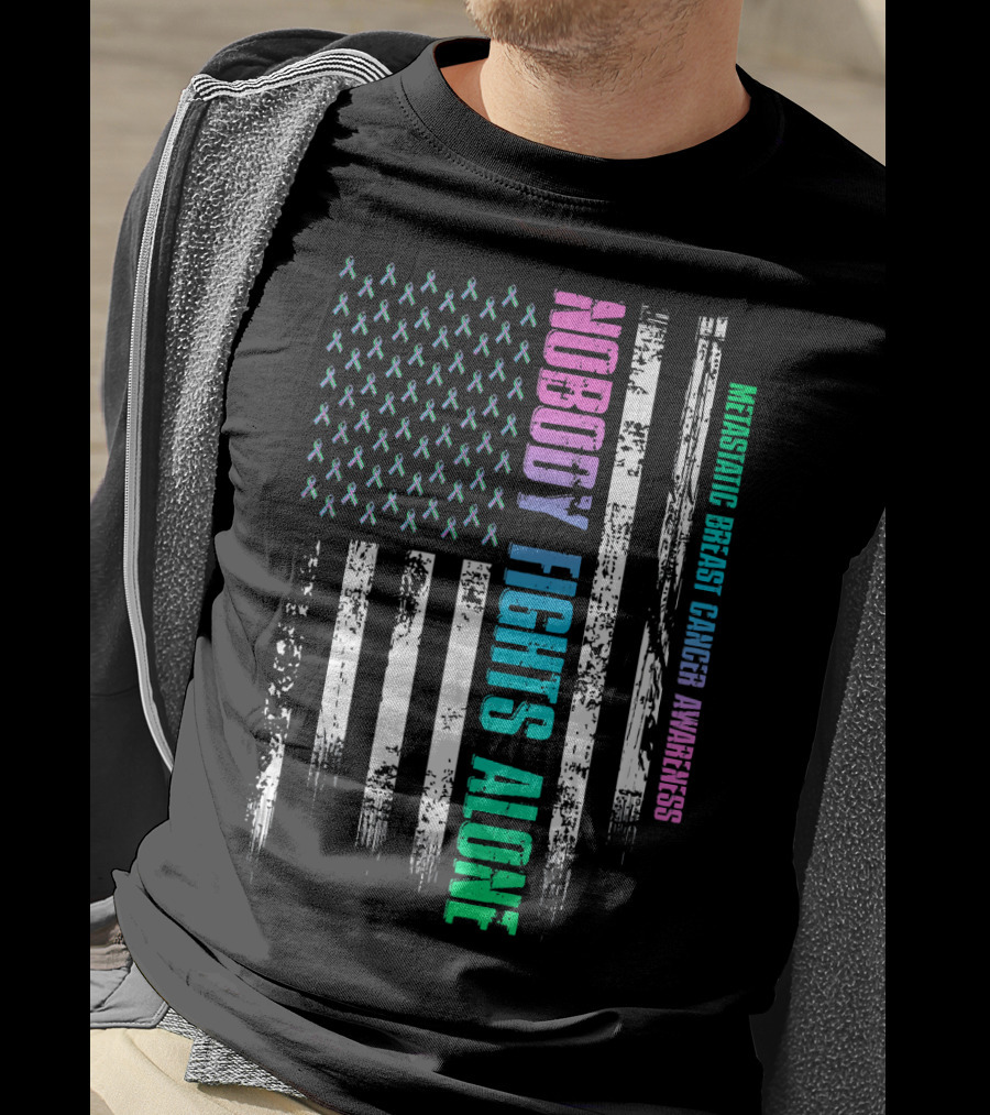 Nobody Fights Alone USA Flag Metastatic Breast Cancer Awareness T-Shirt