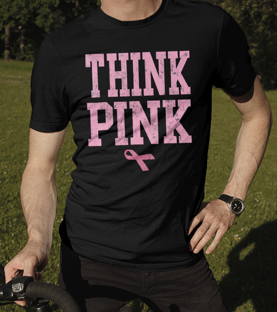 Think Pink Breast Cancer Awareness T-Shirt