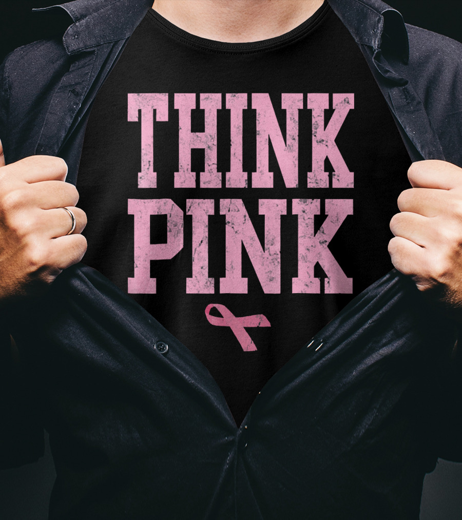 Think Pink Breast Cancer Awareness T-Shirt