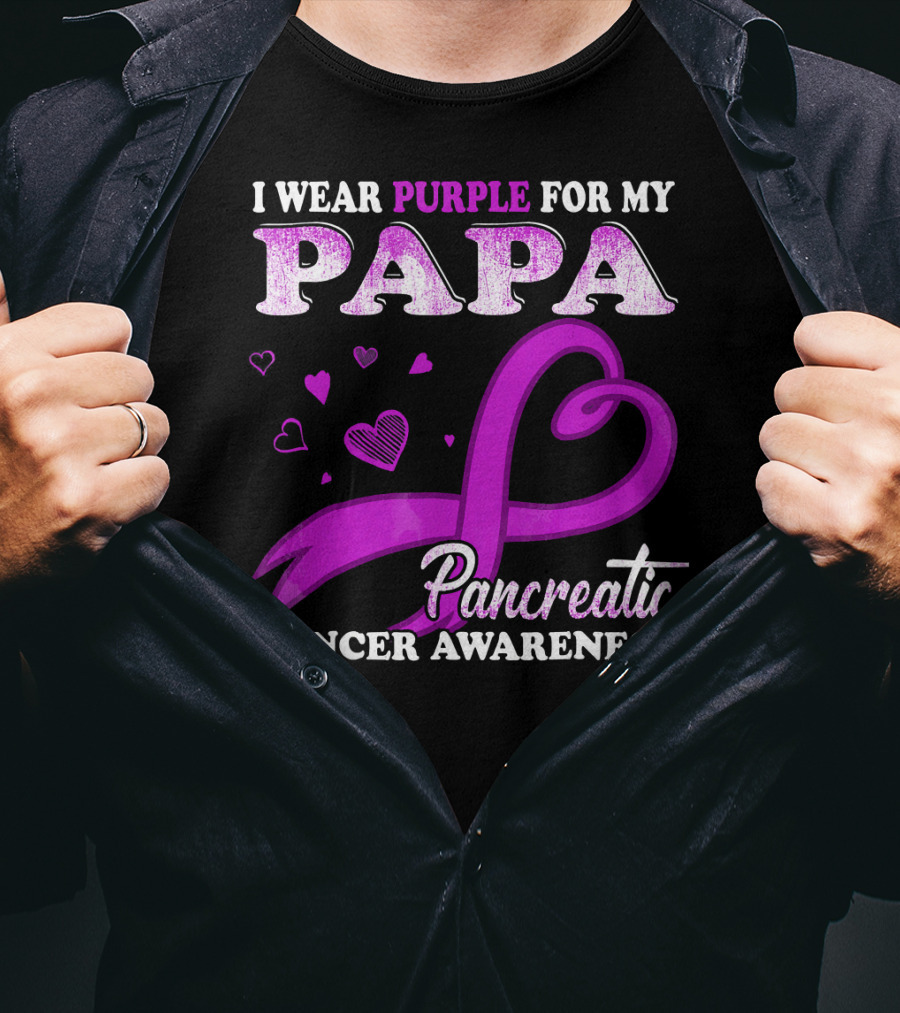 I Wear Purple For My Papa Pancreatic Cancer Awareness T-Shirt