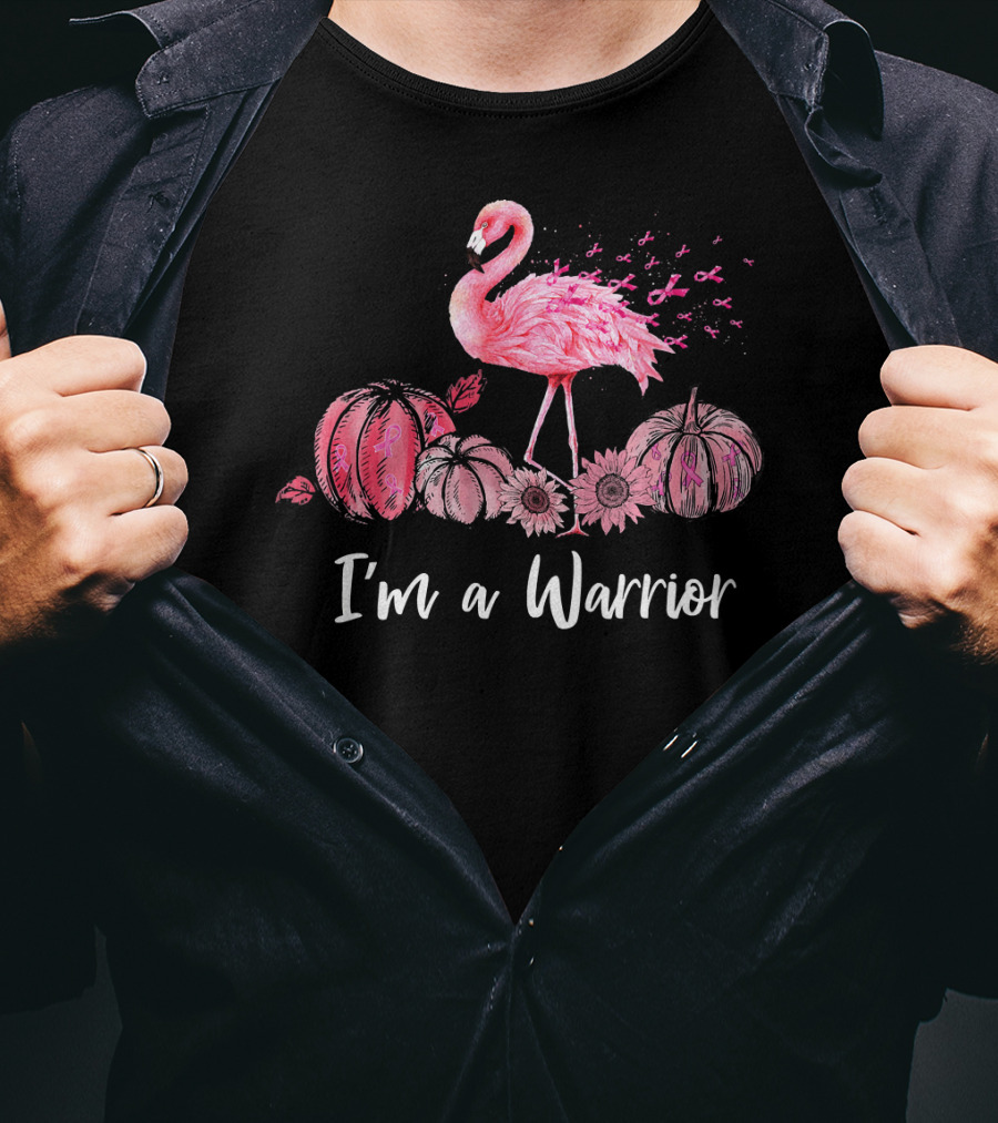I'm A Warrior Flamingo With Pink Ribbon Pumpkins T-Shirt