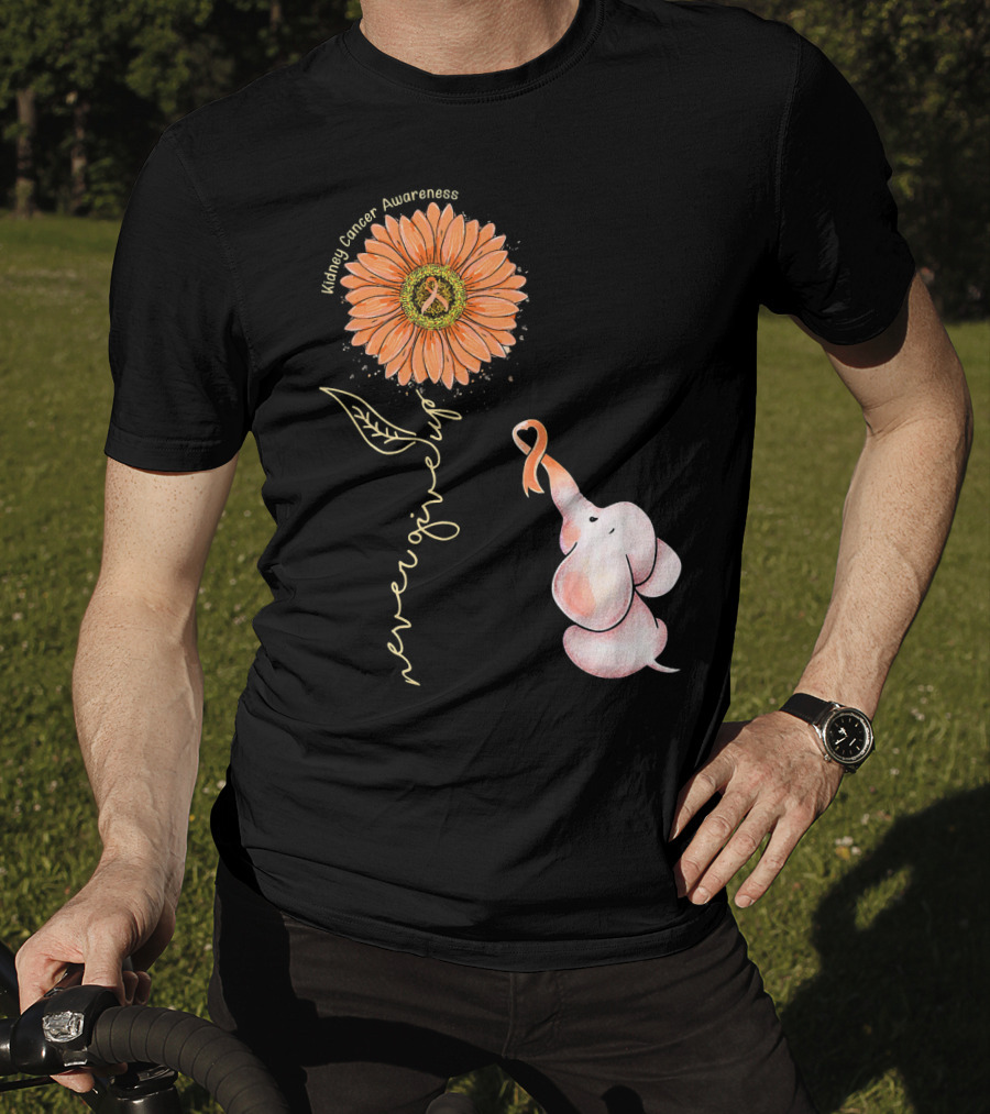 Kidney Cancer Awareness Sunflower Elephant Never Give Up T-Shirt