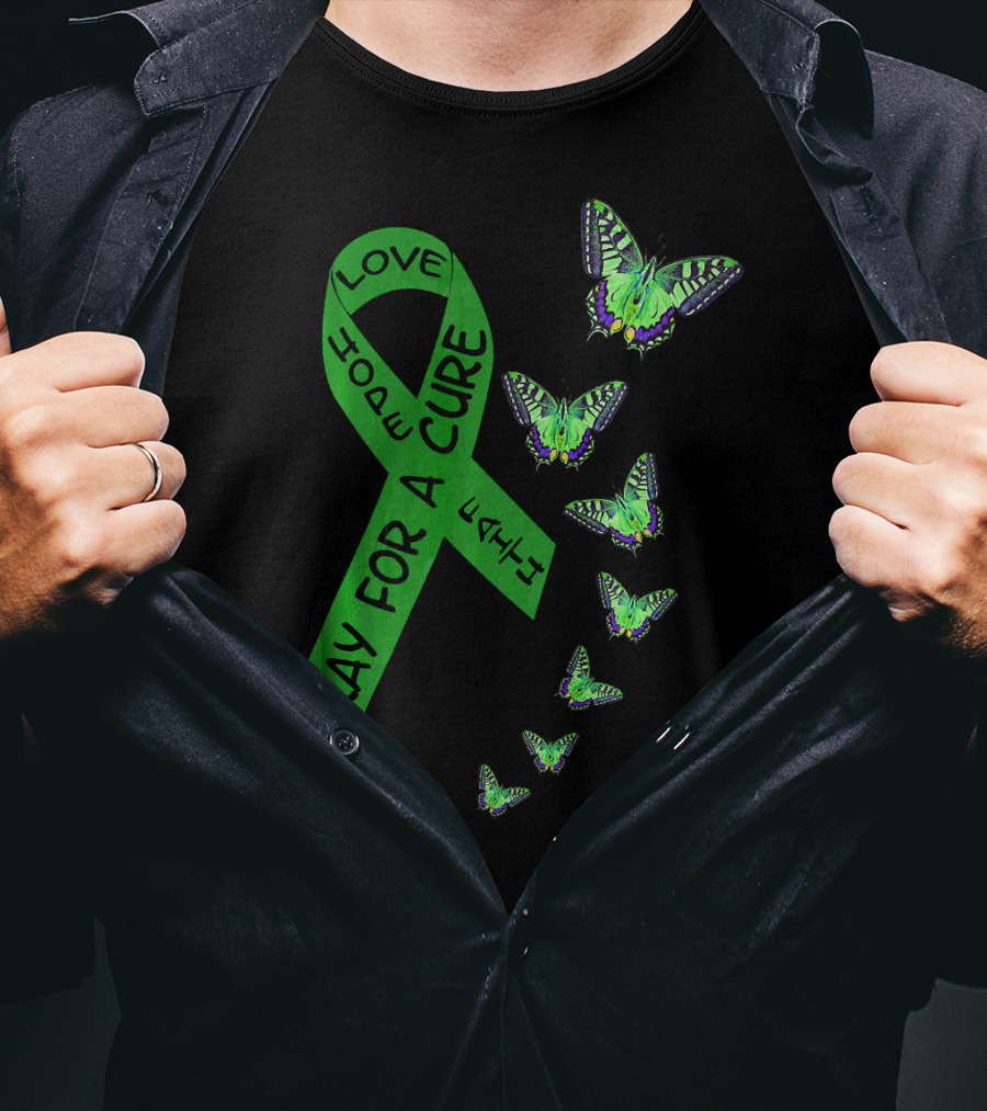 Liver Cancer Awareness Green Ribbon Pray For A Cure Hope Faith Love Butterflies T-Shirt
