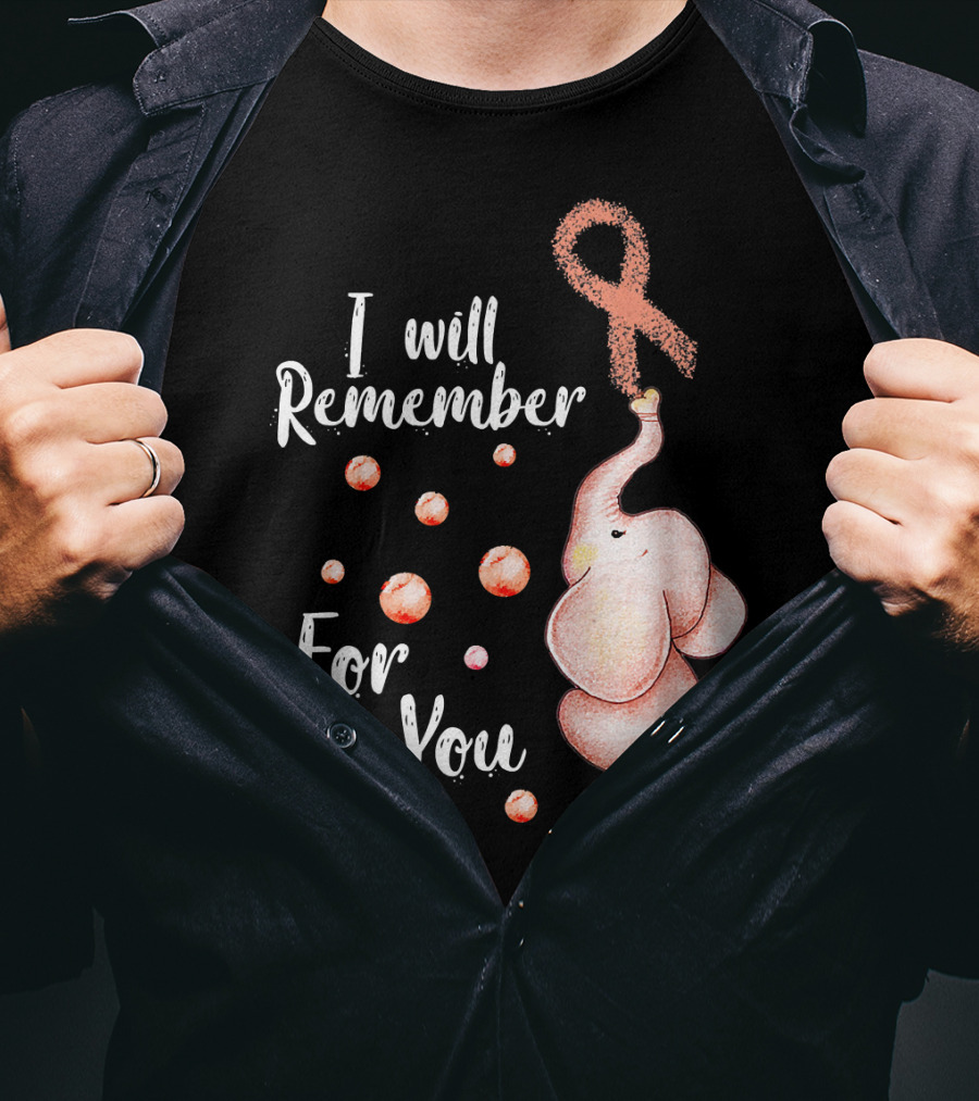 I Will Remember For You Elephant With Pink Ribbon And Bubbles T-Shirt