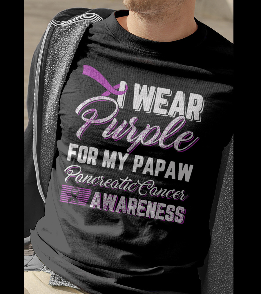 I Wear Purple For My Papaw Pancreatic Cancer Awareness T-Shirt