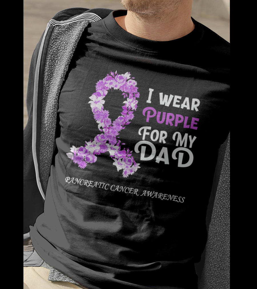 I Wear Purple For My Dad Pancreatic Cancer Awareness Flower T-Shirt