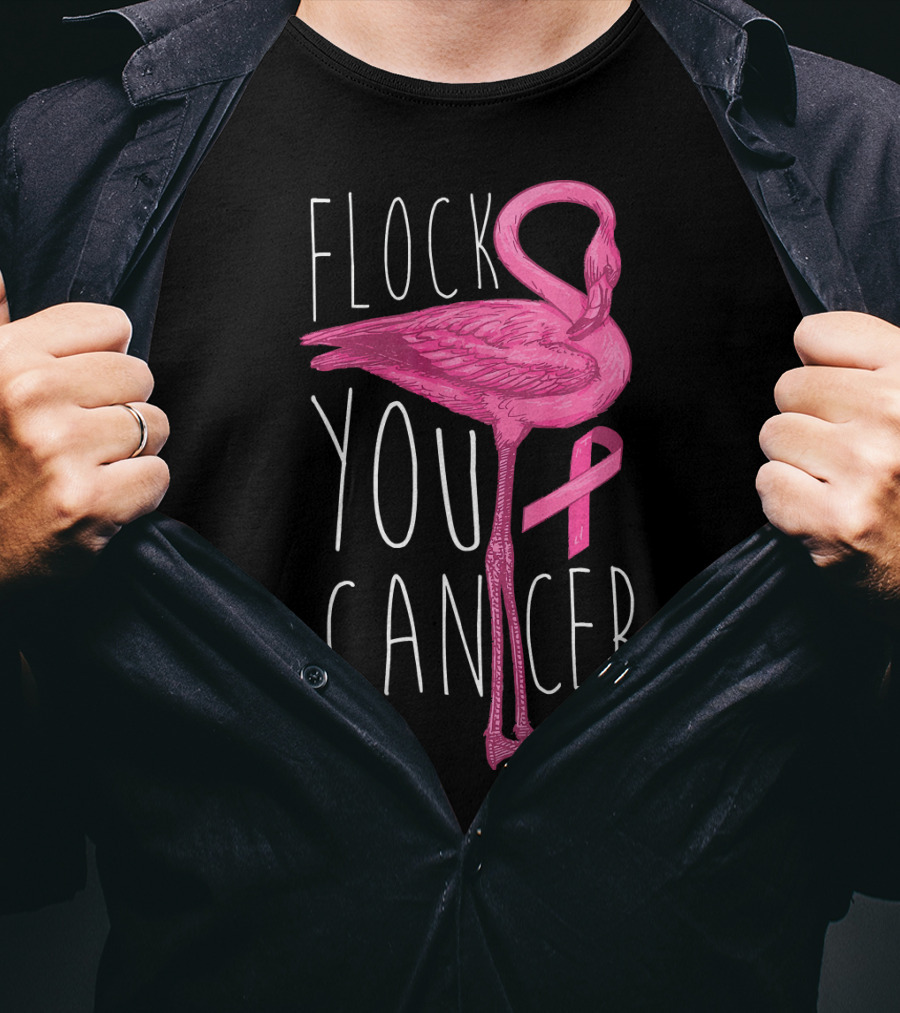 Flock You Cancer Pink Flamingo Breast Cancer Awareness T-Shirt