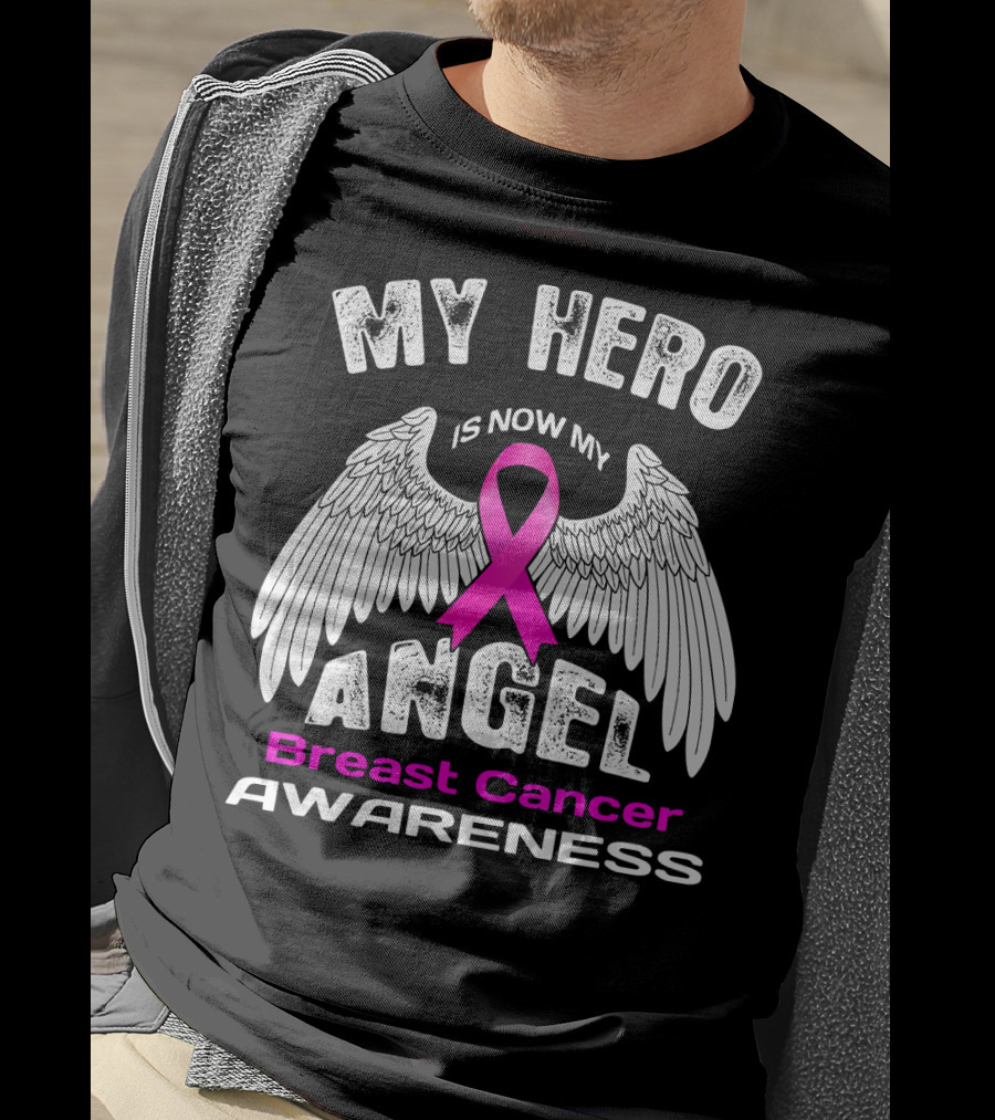 MY HERO IS NOW MY ANGEL Breast Cancer Awareness T-Shirt