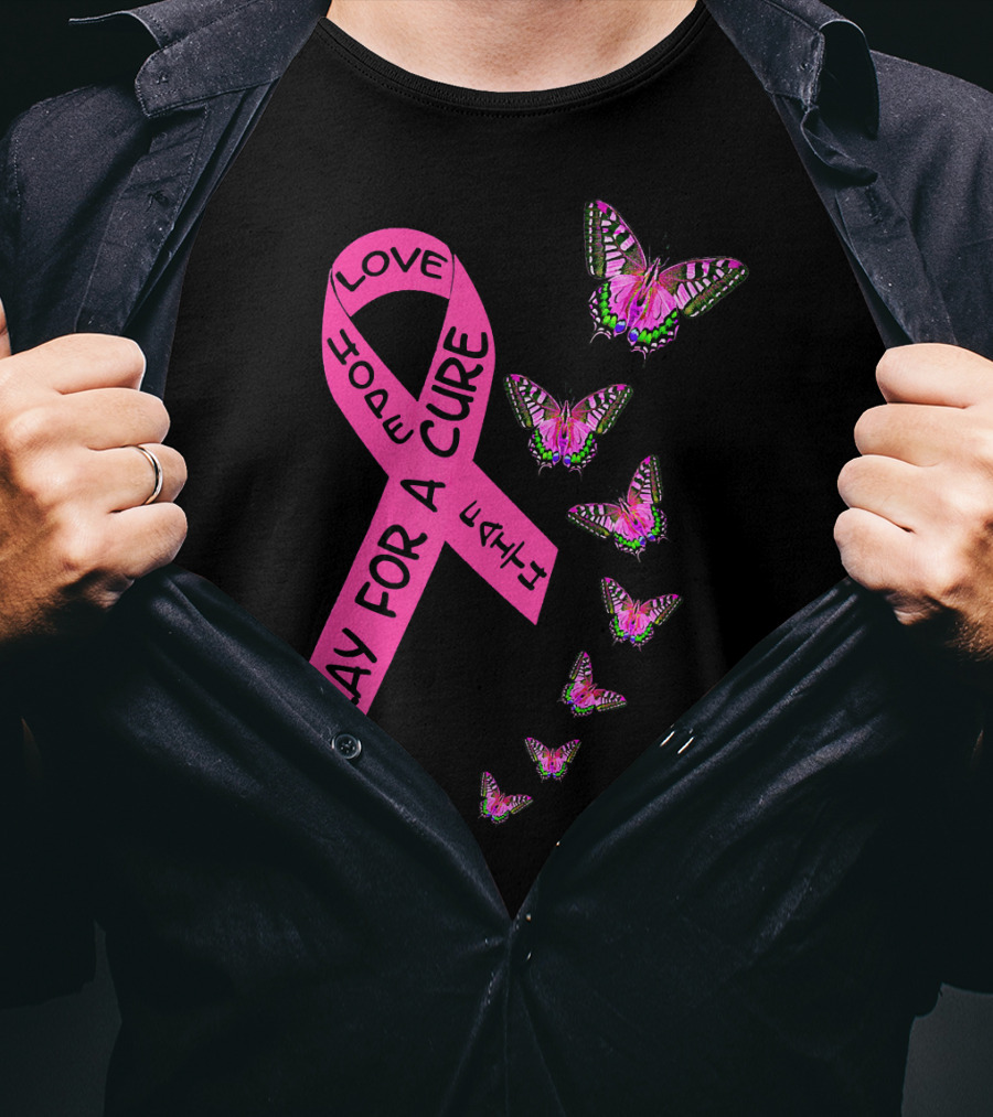 Pray For A Cure Love Faith Breast Cancer Awareness Butterflies T-Shirt