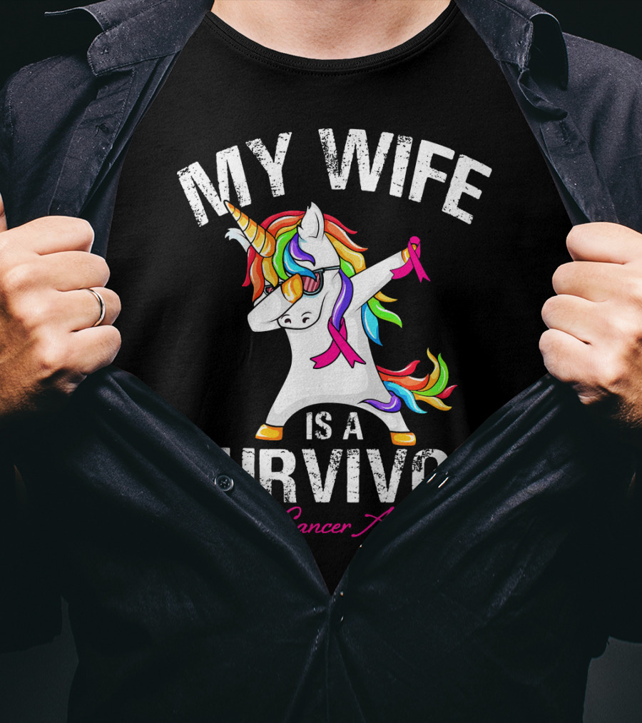 My Wife Is A Survivor Breast Cancer Awareness Unicorn Dabbing Rainbow T-Shirt
