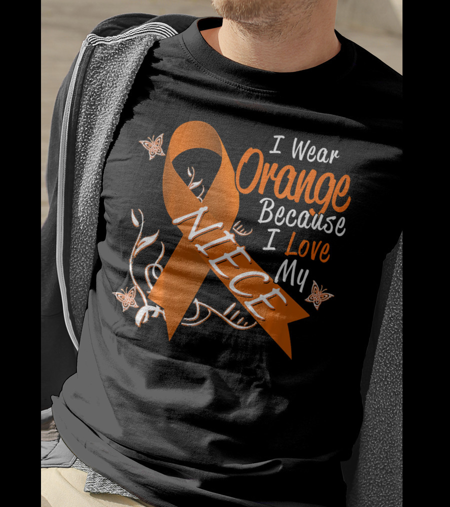I Wear Orange Because I Love My Niece Leukemia Cancer Awareness T-Shirt