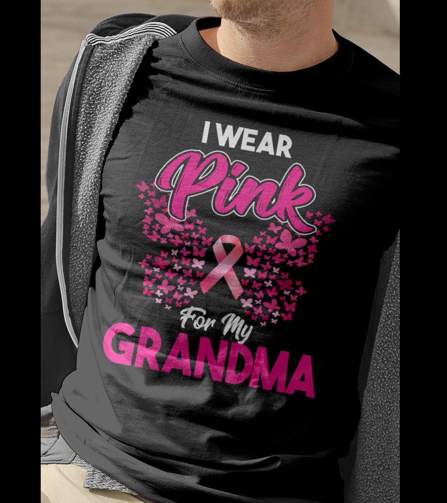 I Wear Pink For My Grandma Breast Cancer Awareness Month Ribbon Butterfly T-Shirt