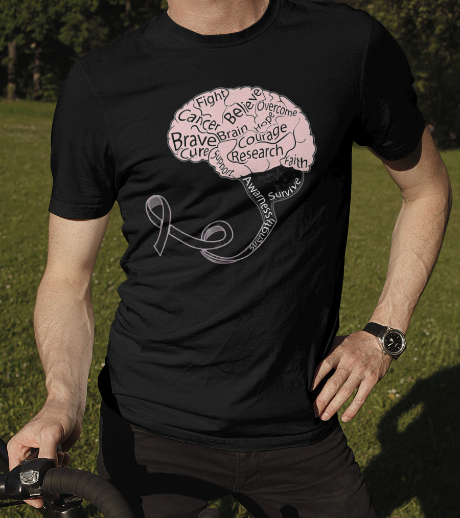 Men And Women Motivation Brain Cancer Fight Believe Brave Awareness Courage Strength Support T-Shirt